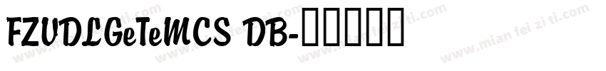 FZVDLGeTeMCS DB字体转换